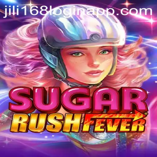 Discover the Sweet Adventure of SugarRushFever and The Convenience of Jili168 Login App